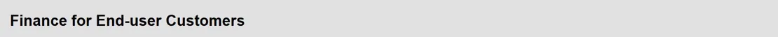Finance For End User Customers Grey Banner